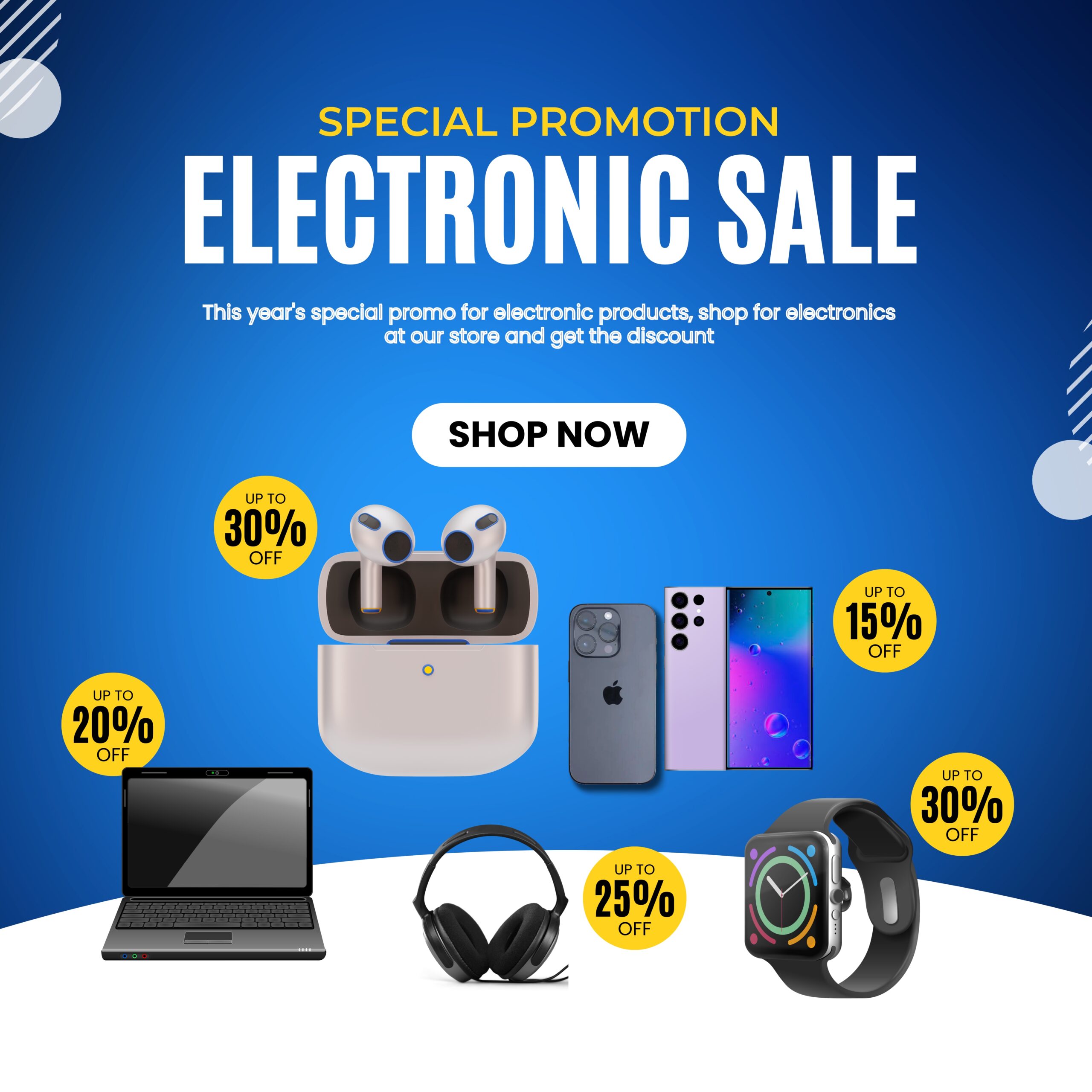This year's special promo for electronic products, shop for electronics at our store and get the discount